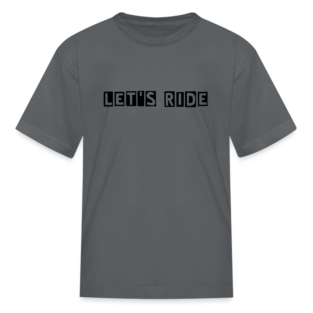 Kids' Let's Ride T-Shirt - charcoal